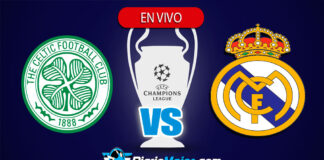 Ver Celtic vs Real Madrid EN VIVO ONLINE GRATIS