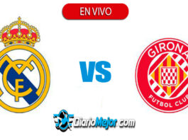 Ver Real Madrid vs Girona EN VIVO ONLINE GRATIS